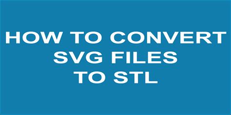 svg to stl|SVG to STL Converter Online .